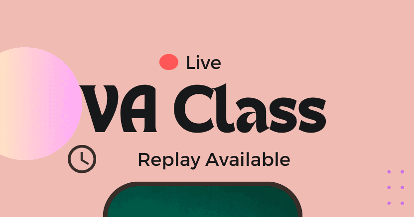 On-Demand : Virtual Assistant Class (Nov 2023)