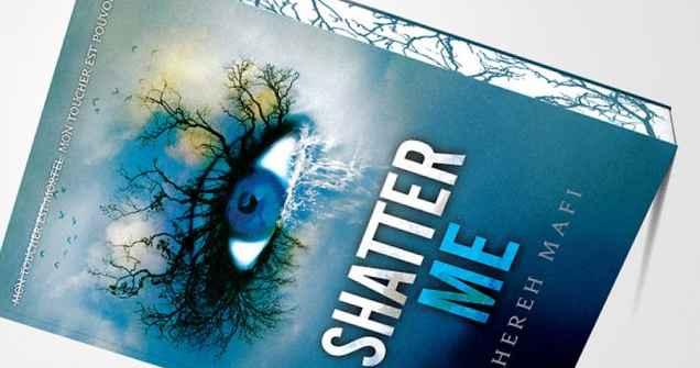 SHATTER ME BY TAHEREH MAFI #1