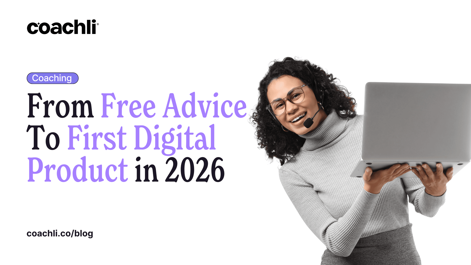 From Free Advice to First Digital Product Sale in 2026