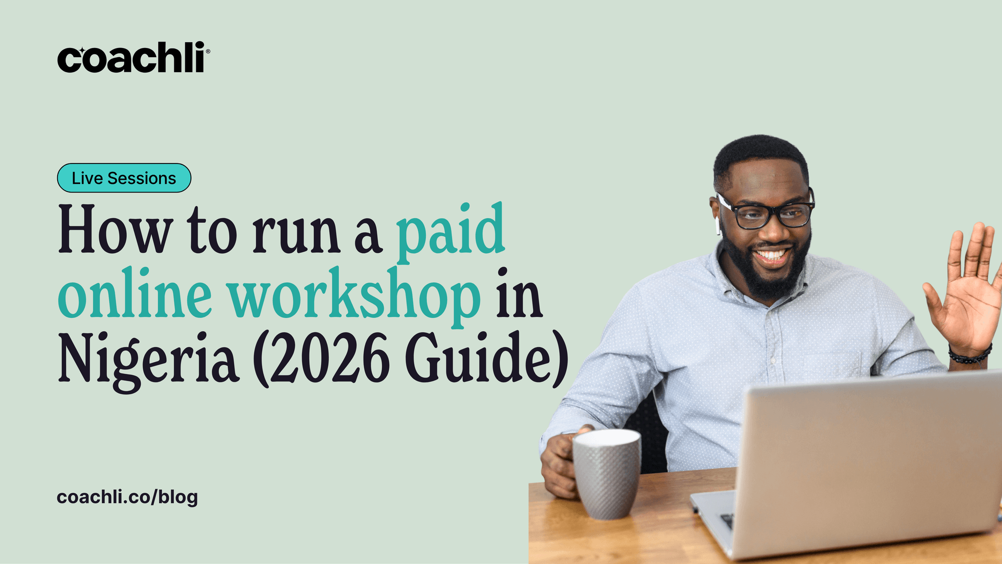 How to Run a Paid Online Workshop in Nigeria (2026 Guide)